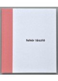 Fehér László - Emléknyomatok