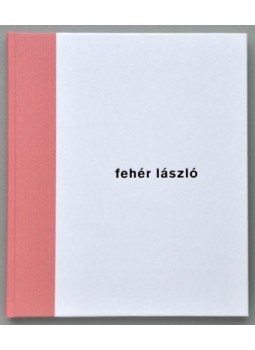 Fehér László - Emléknyomatok Fehér László - Emléknyomatok, null 2018 antikvár könyv