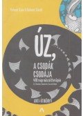 Kohout Kaia,Kohout Dávid - ÚZ, a csodák csodája - 400 nap nászútterápia Új-Zélandon, Hawaiin és Ausztráliában