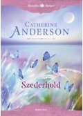 Catherine Anderson - Szederhold