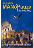 Sári Edina - MANÓpauza - Pasiregény