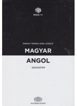 Kiss László, Magay Tamás - Magyar-angol kéziszótár - + online szótárcsomag Kiss László, Magay Tamás - Magyar-angol kéziszótár - + online szótárcsomag, Budapest 2018 antikvár könyv