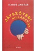 Maros András - Játszótéri pillanatok