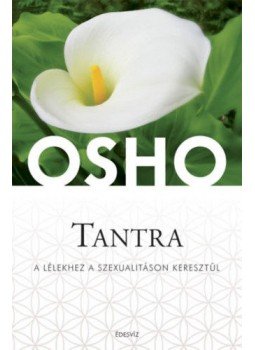 Osho - Tantra Osho - Tantra, Budapest 2018 antikvár könyv
