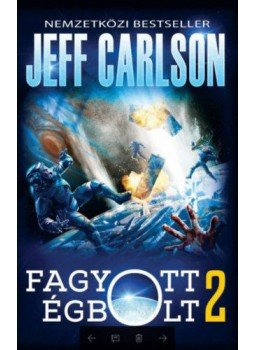 Jeff Carlson - Fagyott égbolt 2 Jeff Carlson - Fagyott égbolt 2, Budapest 2018 antikvár könyv