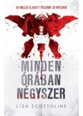 Lisa Scottoline - Minden órában négyszer