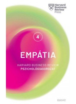 Kiss T. Anna - Empátia - Harvard Business Review Pszichológiasorozat 4., Budapest 2018 antikvár könyv