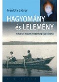 Tverdota György - Hagyomány és lelemény