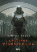 Martha Wells - Kritikus rendszerhiba - Az Öldöklő-naplók 1.