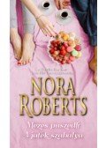 Nora Roberts - Mézes puszedli / A játék szabálya