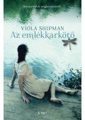 Viola Shipman - Az emlékkarkötő