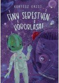 Kertész Erzsi - Fény Sebestyén kóborlásai