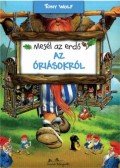 Tony Wolf - Mesél az erdő - Az óriásokról