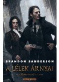 Brandon Sanderson - A lélek árnyai - Egy Ködszerzet regény
