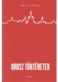 Muszatics Péter - Orosz történetek