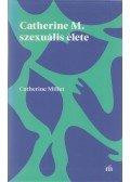 Catherine Millet - Catherine M. szexuális élete