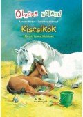 Annette Moser, Dorothea Ackroyd - Kiscsikók - Három lovas történet