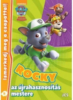  - MancsŐrjárat - Ismerkedj meg a csapattal! 5. - Rocky, az újrahasznosítás mestere, null 2018 antikvár könyv