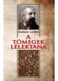 Bon, Gustave Le - A tömegek lélektana