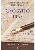 James W. Pennebaker, John F. Evans - Gyógyító írás