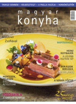  - Magyar Konyha 2018. május (42. évfolyam 5. szám) - Gasztronómiai Magazin, null 2018 antikvár könyv