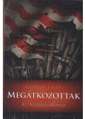 Csikász Lajos - Megátkozottak