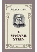 Táncsics Mihály - A magyar nyelv