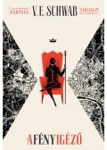 V. E. Schwab - A Fényigéző