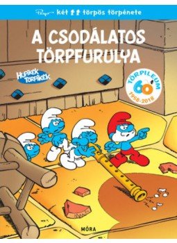 Peyo - Hupikék törpikék - A csodálatos törpfurulya Peyo - Hupikék törpikék - A csodálatos törpfurulya, null 2018 antikvár könyv