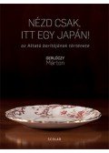 Gerlóczy Márton - Nézd csak, itt egy japán!