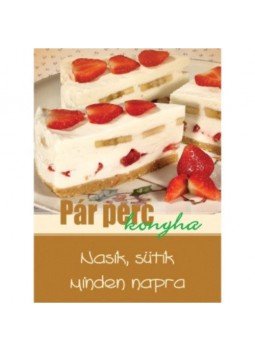 - Nasik, sütik minden napra - Pár perc konyha - Nasik, sütik minden napra - Pár perc konyha, null 2018 antikvár könyv