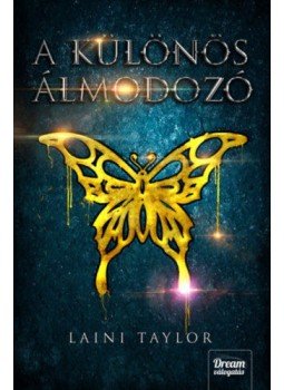 Laini Taylor - A különös álmodozó Laini Taylor - A különös álmodozó, Szeged 0 antikvár könyv