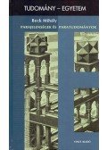 Beck Mihály - Parajelenségek és paratudományok  (Tudomány-egyetem)