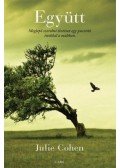 Fülöp László,Juhász Béla,Tóth Endre - Együtt