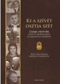 Karikó Éva - Ki a szívét osztja szét