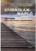 Regőczi Tamás, Nagy Csaba - Hurrikánnapló