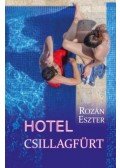 Rozán Eszter - Hotel Csillagfürt