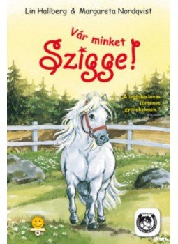 Lin Hallberg  - Vár minket Szigge!, null 2018 antikvár könyv