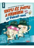 Aino Havukainen, Sami Toivonen - Tatués Patu, a nyomozók - A felező-eset
