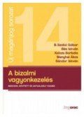 B. Szabó Gábor,Illés István,Kolozs Borbála,MEnyhei Ákos,Sándor István - A bizalmi vagyonkezelés