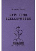 Neszmélyi Károly - Népi írók szellemisége - Tanulmányok