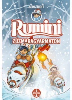 Berg Judit - Rumini Zúzmaragyarmaton, null 2018 antikvár könyv