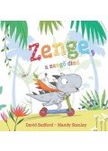 David Bedford, Mandy Stanley - Zenge, a zengő dinó