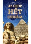 Nemere István - Azókor hét csodája