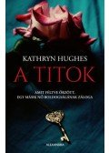 Kathryn Hughes - A titok