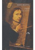 Hans Belting - Faces - Az arc története