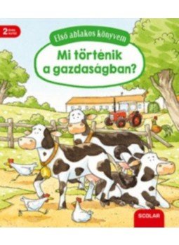 Susanne Gernhäuser - Első ablakos könyvem - Mi történik a gazdaságban?, null 2018 antikvár könyv