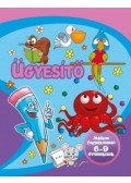 Lengyel Orsolya (Szerk.) - Ügyesítő - Játékos foglalkoztató 6-9 éveseknek
