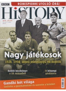Papp Gábor (főszerk.) - BBC History 2018. Július Papp Gábor (főszerk.) - BBC History 2018. Július, Budapest 2018 antikvár könyv
