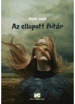 Rejtő Jenő, P. Howard - Az ellopott futár Rejtő Jenő, P. Howard - Az ellopott futár, Budapest 2018 antikvár könyv